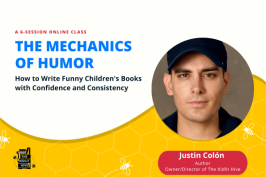 The Mechanics of Humor: How to Write Funny Children’s Books with Confidence and Consistency